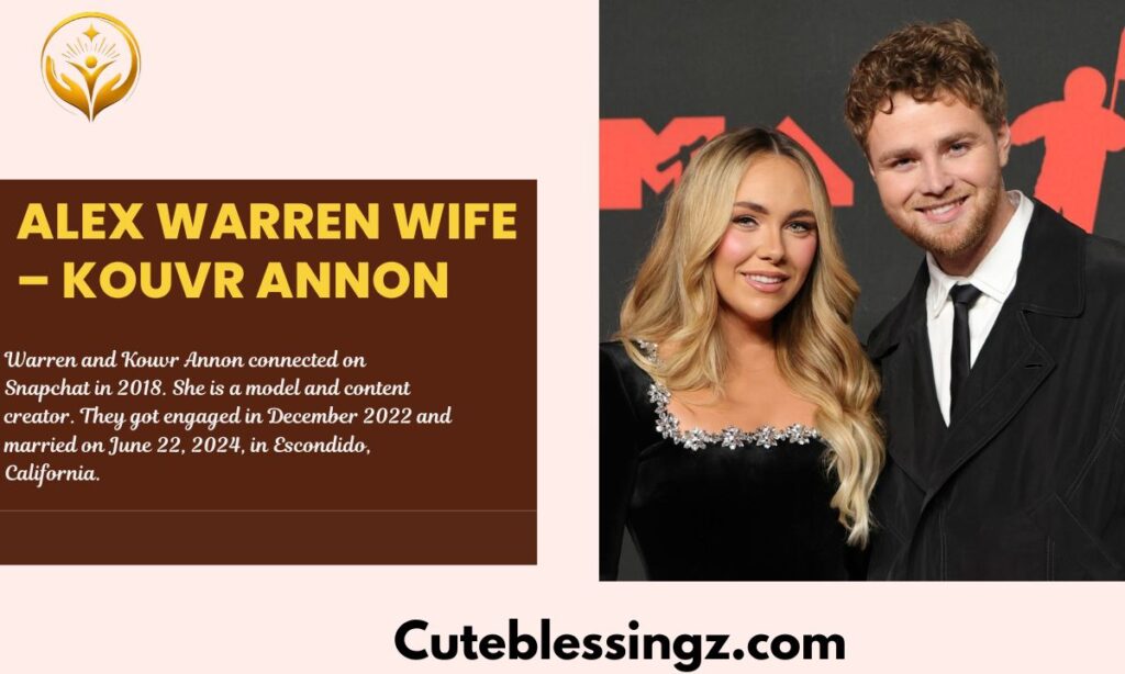Alex Warren Wife – Kouvr Annon