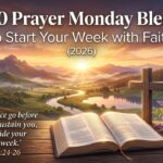 Top 50  Prayer Monday Blessings to Start Your Week with Faith (2026)  (1)