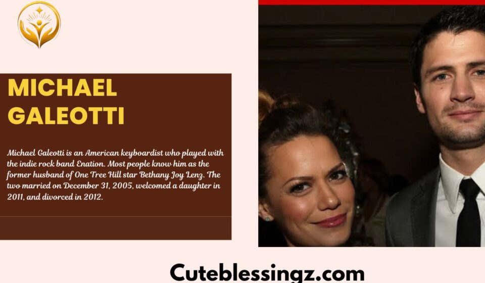 Michael Galeotti Enation Career, Bethany Joy Lenz and Family